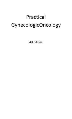 Practical gynecologic oncology