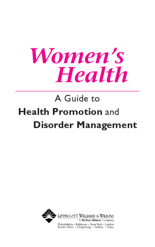 Women's health : a guide to health promotion and disorder management