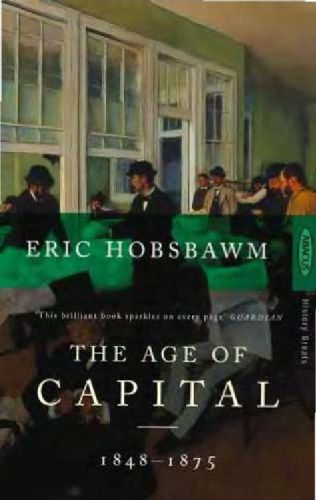 The age of capital, 1848-1875