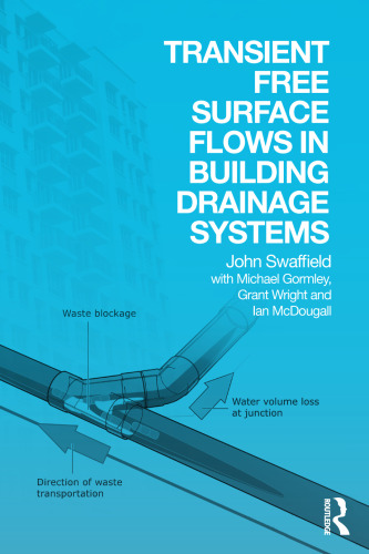 Transient free surface flows in building drainage systems