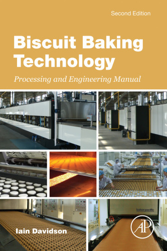 Biscuit baking technology : processing and engineering manual