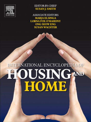 International Encyclopedia of Housing and Home, Seven-Volume Set