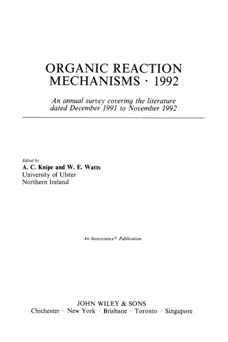 Organic reaction mechanisms, 1992 : an annual survey covering the literature dated December 1991 to November 1992