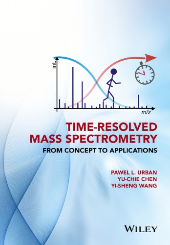 Time-resolved mass spectrometry