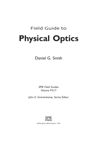 Field guide to physical optics