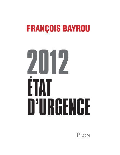 2012, état d’urgence