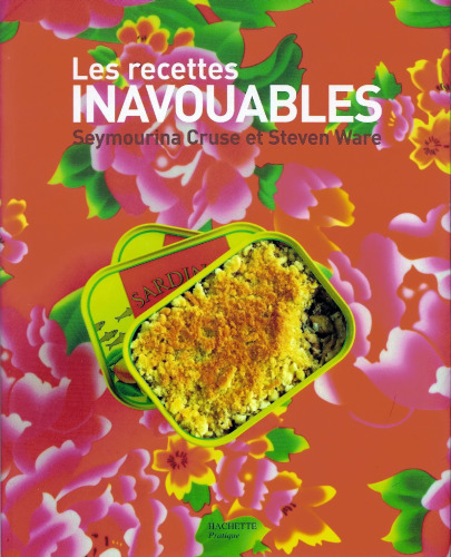 Les recettes inavouables