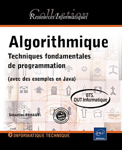 Algorithmique : techniques fondamentales de programmation : avec des exemples en Java