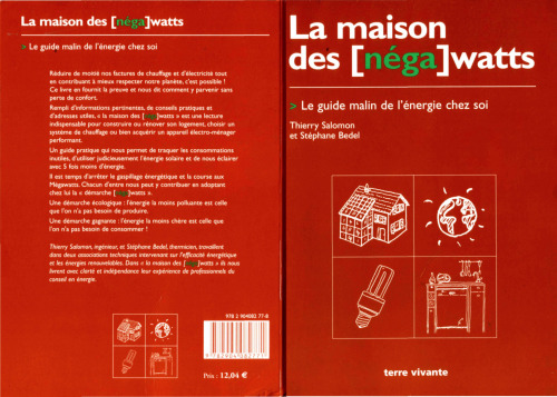 La maison des (néga)watts : le guide malin de l'énergie chez soi