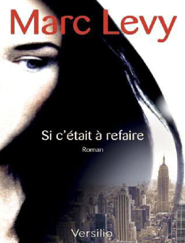 Si c'était à refaire