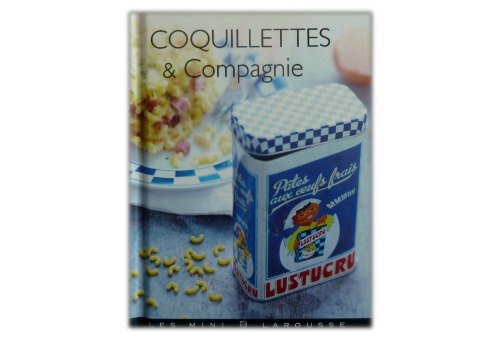 Coquillettes & compagnie