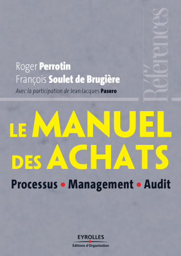 Le manuel des achats : processus, management, audit