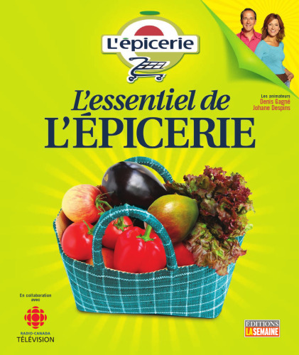 L'essentiel de l'épicerie : tome 1