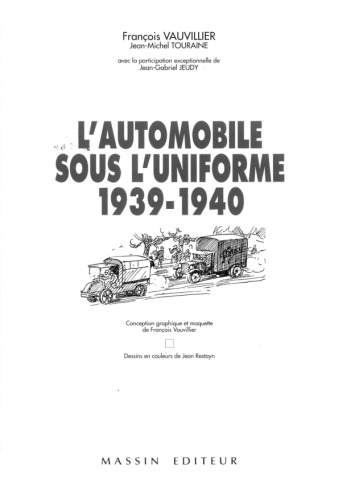 L'automobile sous l'uniforme, 1939-1940