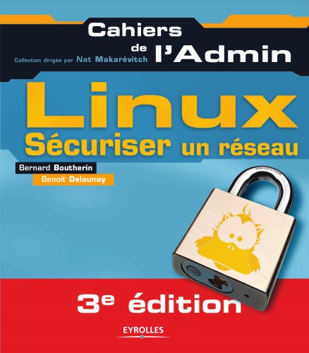 Sécuriser un réseau Linux