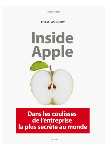 Inside Apple: dans les coulisses de l'entreprise la plus secrete au monde