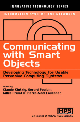 Communicating objects : developing technology for usable persuasive computing systems