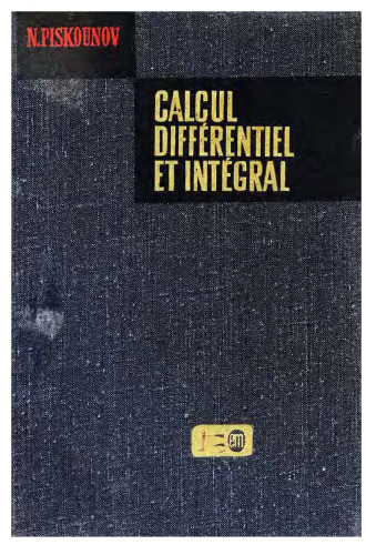 Calcul intégral et differentiel. tome 1