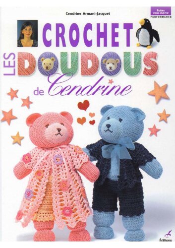 Crochet : Les Doudous de Cendrine