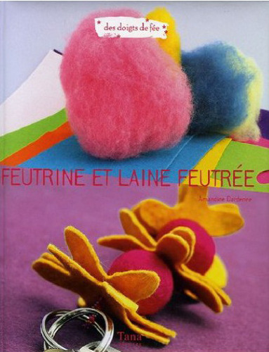 Feutrine et laine feutrée