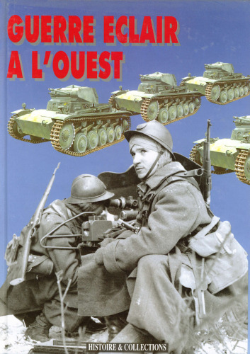 Guerre eclair a l'Ouest