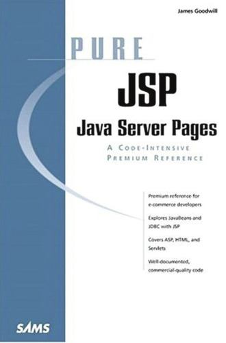 Pure JSP: Java Server Pages