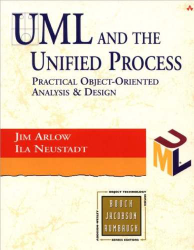 UML and the Unified Process: practical object-oriented analysis and design