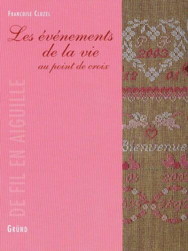 Les événements de la vie au point de croix