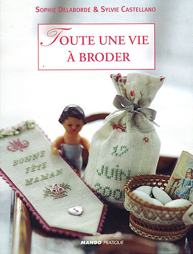 toute une vie a broder