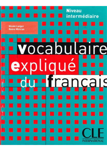 Vocabulaire Explique Du Francais Textbook