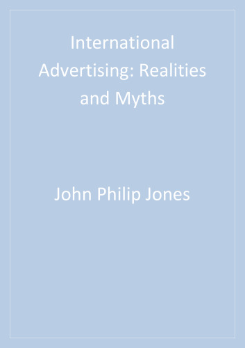 International Advertising: Realities and Myths