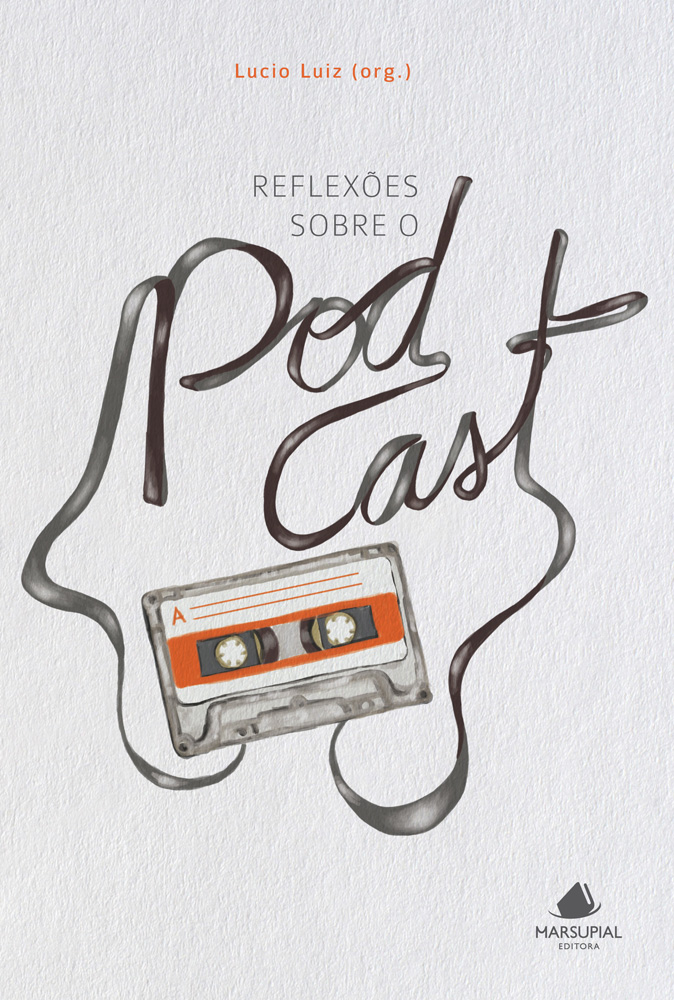 Reflexões sobre o podcast