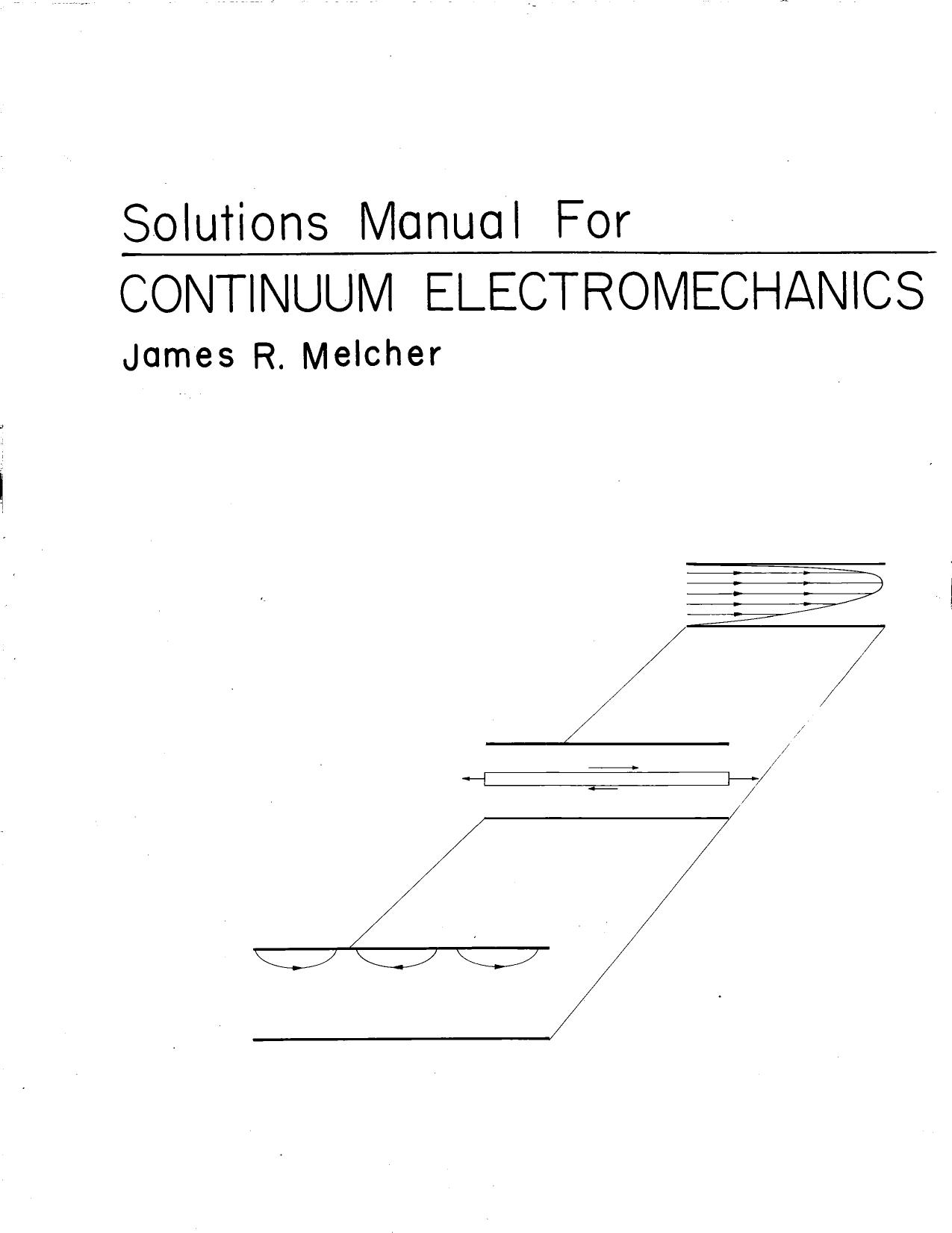 Continuum Electromechanics, Solutions Manual