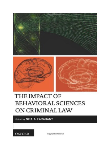 The Impact of Behavioral Sciences on Criminal Law