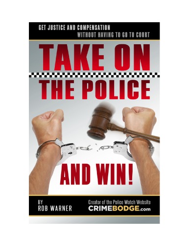 Take on the Police and Win!