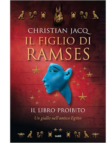 Il figlio di Ramses - Il libro proibito