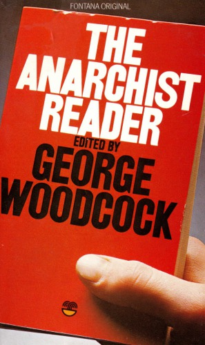 The Anarchist Reader