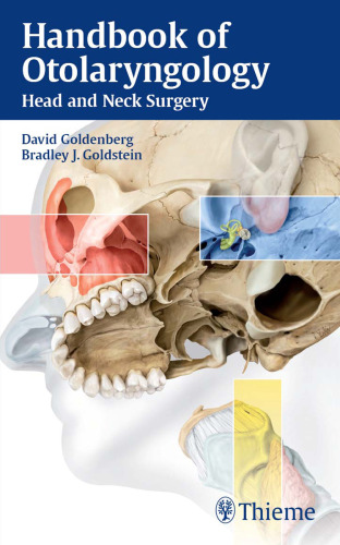 Handbook of Otolaryngology: Head and Neck Surgery