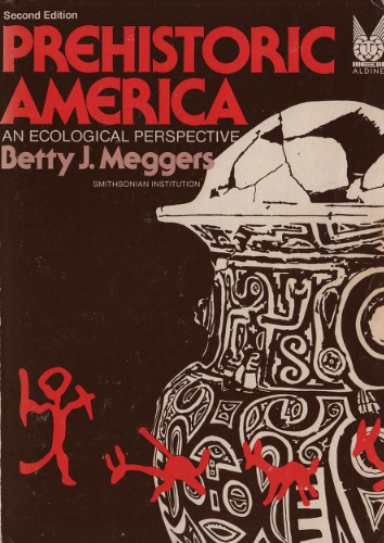 Prehistoric America: An ecological perspective