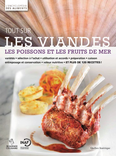 Tout sur les viandes, les poissons et les fruits de mer