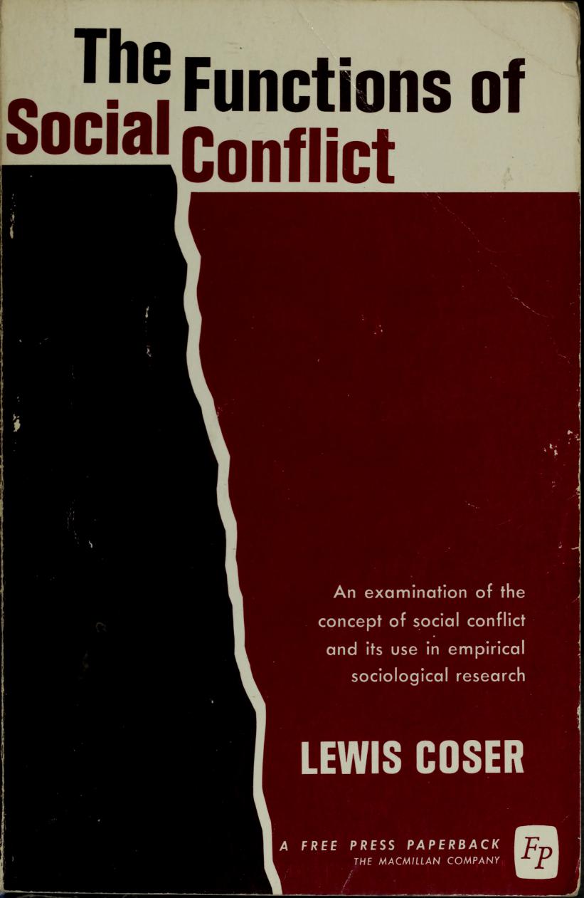 The Functions of Social Conflict