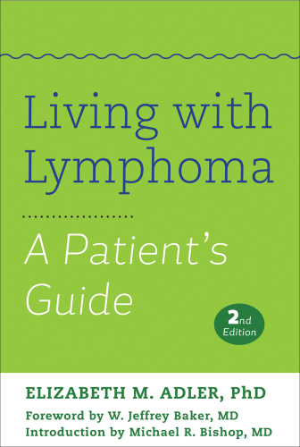 Living with Lymphoma: A Patient’s Guide