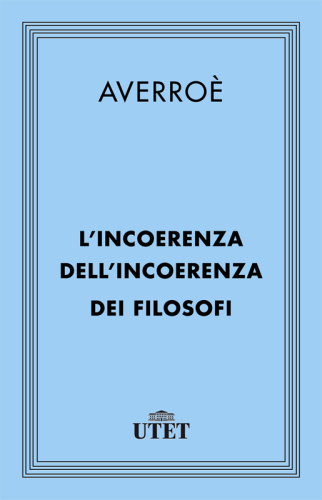 L'incoerenza dell'incoerenza dei filosofi
