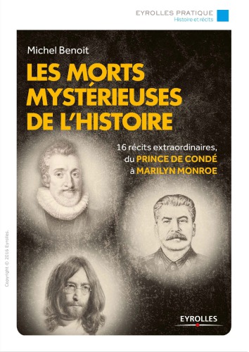 Les morts mystérieuses de l’histoire