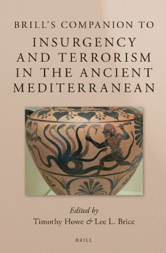 Brill’s Companion to Insurgency and Terrorism in the Ancient Mediterranean