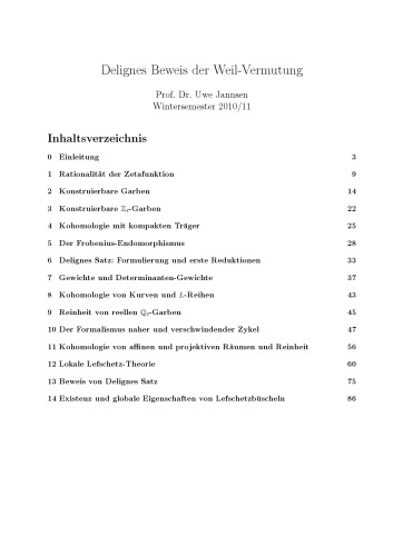 Delignes Beweis der Weil-Vermutung WS 2010/2011