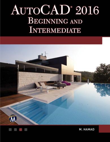 AutoCAD 2016: Beginning and Intermediate