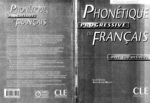 Phonétique progressive du francais : avec 400 exercises. Niveau avancé