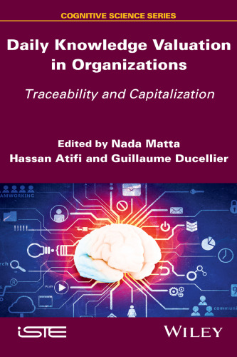 Daily Knowledge Valuation in Organizations: Traceability and Capitalization