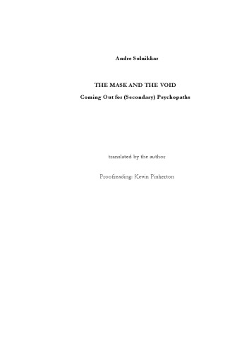 The Mask and the Void: Coming Out for Secondary Psychopaths